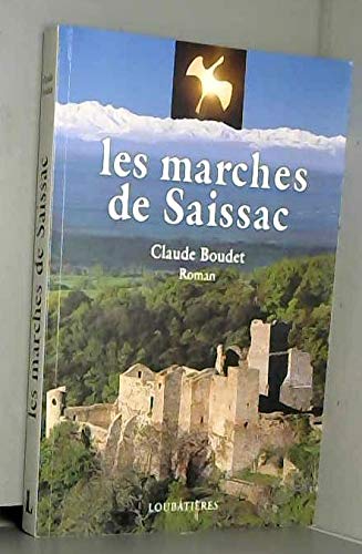 9782862663494: LES MARCHES DE SAISSAC