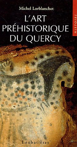 Stock image for L'art prhistorique du Quercy for sale by Ammareal
