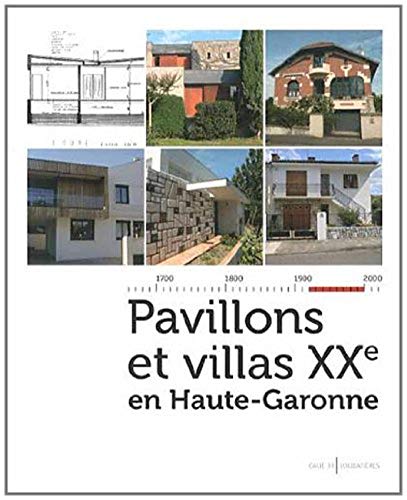 Beispielbild fr Pavillons et villas XXe en Haute-Garonne zum Verkauf von medimops