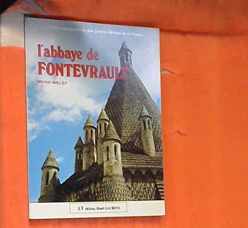 Imagen de archivo de L'ABBAYE DE FONTEVRAULT a la venta por Librairie rpgraphic