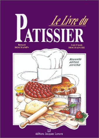 Imagen de archivo de Le livre du pâtissier a la venta por ThriftBooks-Atlanta