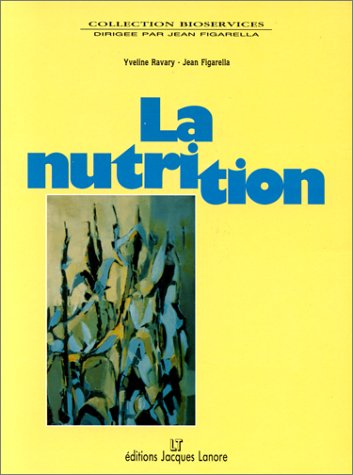 Beispielbild fr La nutrition zum Verkauf von Ammareal