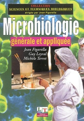 Beispielbild fr Microbiologie gnrale et applique, BEP carrires sanitaires et sociales, bioservices zum Verkauf von medimops