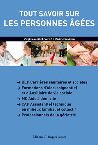 Stock image for Tout savoir sur les personnes ges CAP ATMFC, formations AS/AVS (2010) - Manuel lve for sale by Gallix