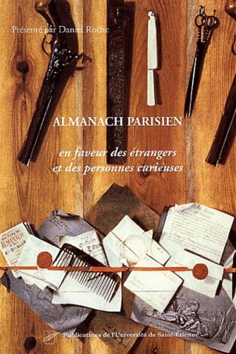 ALMANACH PARISIEN EN FAVEUR DES ETRANGERS ET DES PERSONNES CURIEUSES (0000) (9782862722382) by COLLECTIF, Daniel