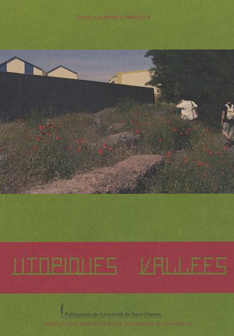Imagen de archivo de UTOPIQUES VALLEES a la venta por LiLi - La Libert des Livres
