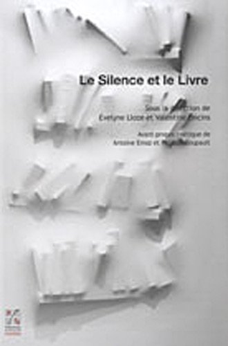 Imagen de archivo de Le Silence Et Le Livre a la venta por RECYCLIVRE