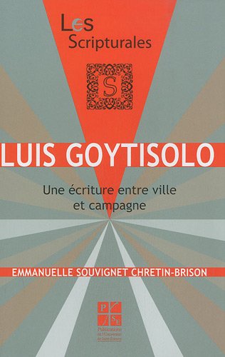 Beispielbild fr Luis Goytisolo: Une criture entre ville et campagne zum Verkauf von Ammareal