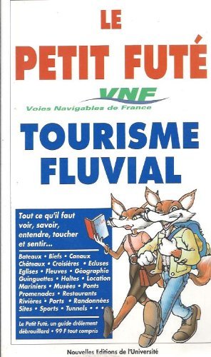 Beispielbild fr Petit Ft Tourisme Fluvial zum Verkauf von RECYCLIVRE