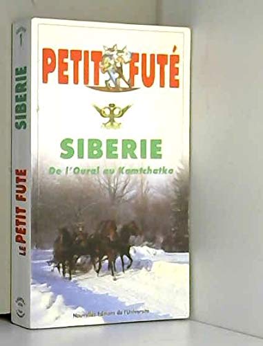 Stock image for Siberie 1998, de l'oural au kamtchatka, le petit fute(edition1 for sale by WorldofBooks