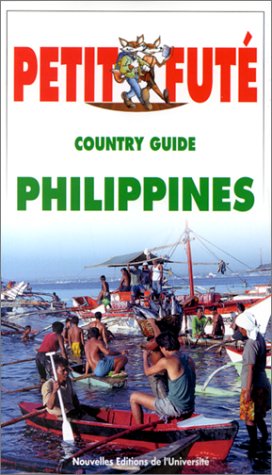 LE PETIT FUTE. COUNTRY GUIDE PHILIPPINES