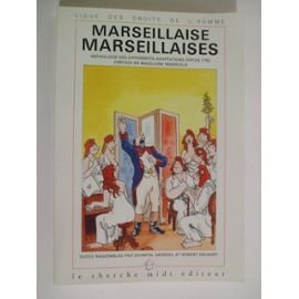Beispielbild fr MARSEILLAISE MARSEILLAISES zum Verkauf von LiLi - La Libert des Livres