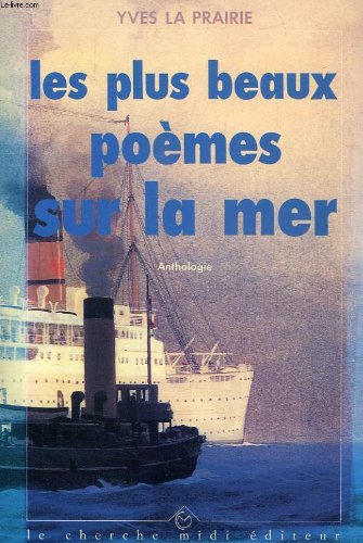 LES PLUS BEAUX POEMES SUR LA MER