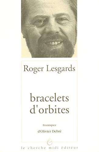 Stock image for Bracelets d'orbites for sale by Ammareal