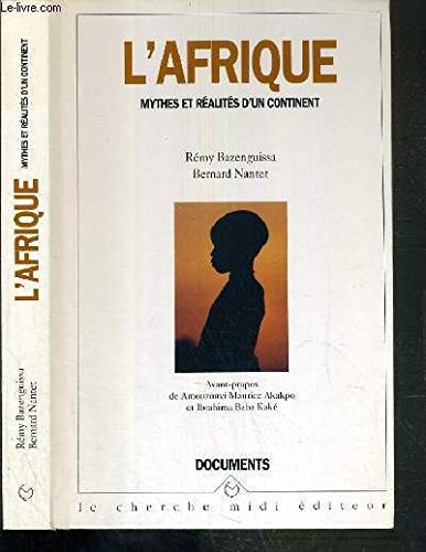 Stock image for L'Afrique : Mythes et ralits for sale by Librairie Th  la page