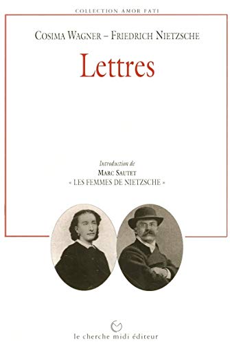 Beispielbild fr Lettres de Cosima Wagner  Nietzsche zum Verkauf von Ammareal