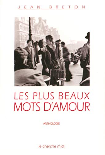 Beispielbild fr Les Plus Beaux Mots d'amour zum Verkauf von Ammareal
