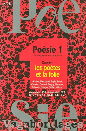 Stock image for Les potes et la folie, numro 15. Arrabal, Butor, Daumal, Mansour for sale by books-livres11.com