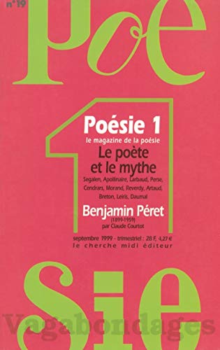 Imagen de archivo de Revue Vagabondages numro 19 : Le pote et le mythe a la venta por books-livres11.com