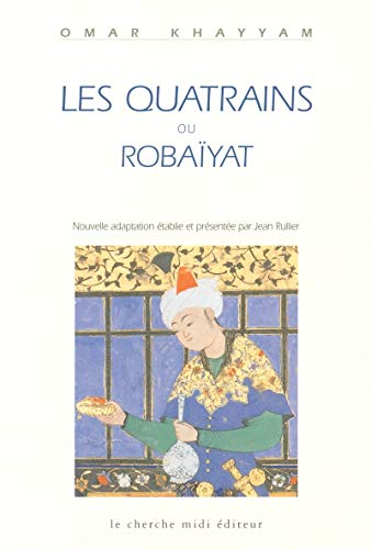9782862747903: Les Quatrains Ou Robaiyat