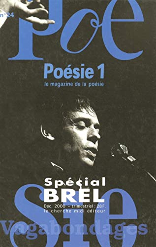 Beispielbild fr Vagabondages, le magazine de la posie : Jacques Brel zum Verkauf von books-livres11.com