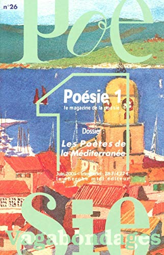 Stock image for Posie Vagabondage, numro 26 : Les Potes de la Mditerrane for sale by books-livres11.com
