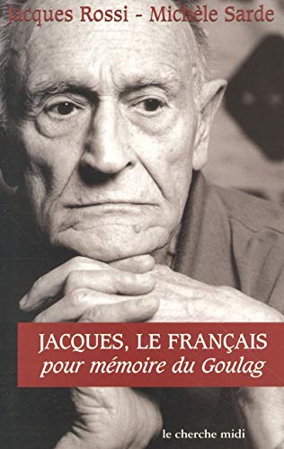 Stock image for Jacques, le Franais : Pour mmoire du Goulag for sale by Ammareal