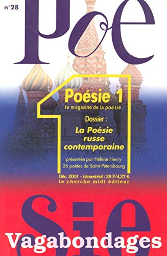 Beispielbild fr Revue Posie Vagabondages - La posie russe contemporaine - numro 28 zum Verkauf von pompon