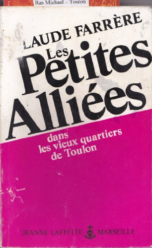 Les petites allieÌes (French Edition) (9782862760391) by FarreÌ€re, Claude