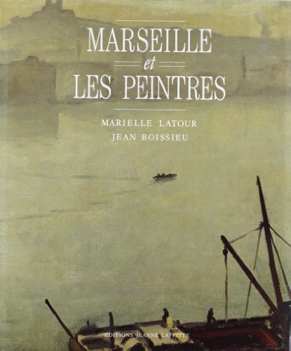 Marseille et les peintres