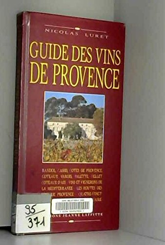 Stock image for Guide des vins de Provence. for sale by Ammareal