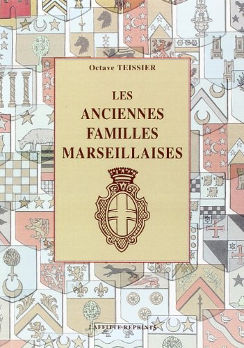 Les anciennes familles marseillaises