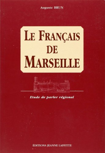 Beispielbild fr Le franais de Marseille zum Verkauf von medimops