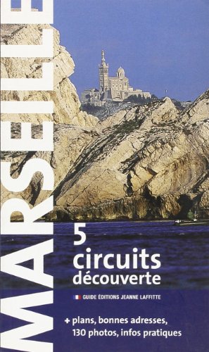 Imagen de archivo de Marseille en cinq circuits dcouverte a la venta por Ammareal