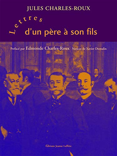 9782862764269: Lettres d'un pre  son fils - 1905-1918