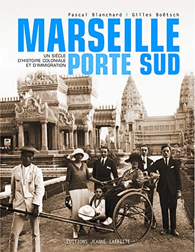 Beispielbild fr Marseille Porte Sud (1905-2005) zum Verkauf von medimops