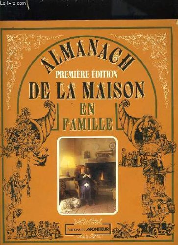 Stock image for Almanach de la maison en famille (French Edition) for sale by Librairie Th  la page