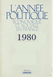 Beispielbild fr L'ANNEE POLITIQUE 1980 zum Verkauf von Ammareal