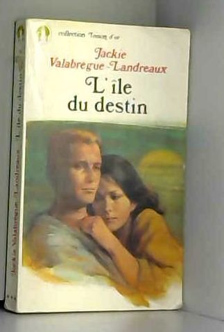 Stock image for L'le du destin (Collection Toison d'or) for sale by medimops