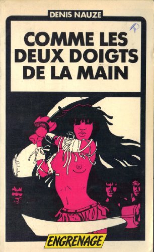 Stock image for COMME LES DEUX DOIGTS DE LA MAIN for sale by Librairie rpgraphic