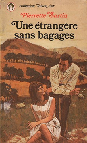 Imagen de archivo de Une trangre sans bagages (Collection Toison d'or) a la venta por medimops