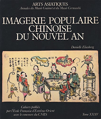 9782863100059: Imagerie populaire chinoise du Nouvel an: Collection Chavannes (Arts asiatiques ; t.35)