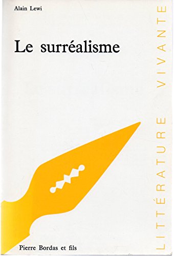 Stock image for Le surralisme for sale by Ammareal