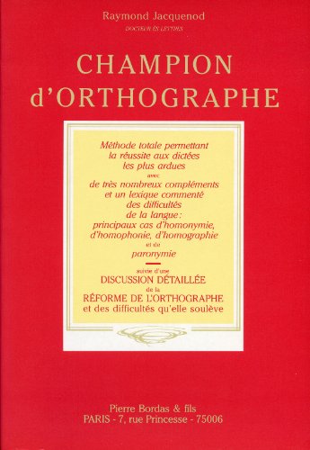 Stock image for Champion d'orthographe for sale by LiLi - La Libert des Livres