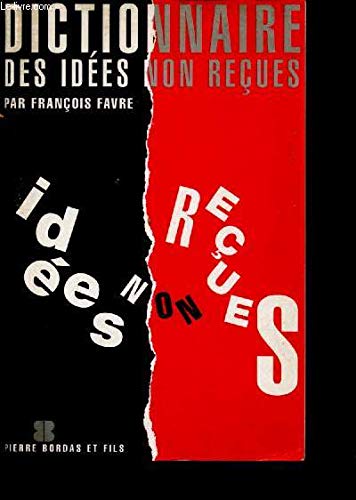 Stock image for Dictionnaire des ides non reues for sale by medimops