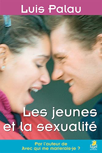 Stock image for LES JEUNES ET LA SEXUALITE for sale by ThriftBooks-Dallas