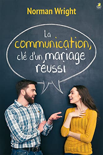 9782863140901: COMMUNICATION : CLE D'UN MARIAGE REUSSI