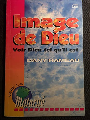 Beispielbild fr Image de Dieu zum Verkauf von Chapitre.com : livres et presse ancienne