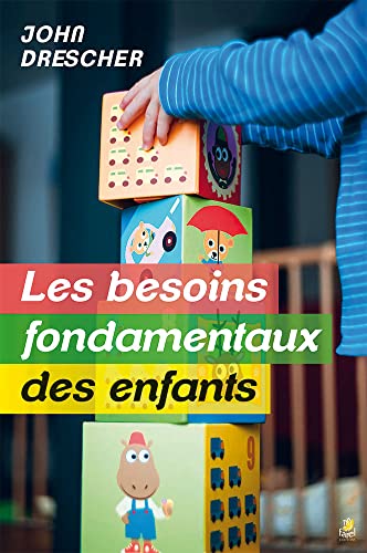 Beispielbild fr Besoins fondamentaux des enfants zum Verkauf von medimops