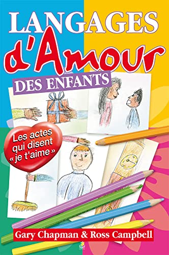 Stock image for Langages d'amour des enfants for sale by medimops